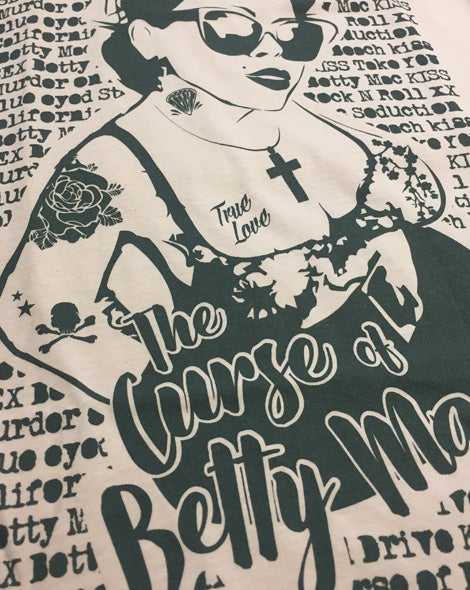 The Curse of Betty Mac - 100% Recycled T-Shirt - Delicious California