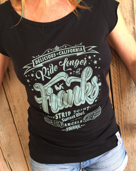 'Ride Longer At Franks Strip Joint!' - Women's Bamboo T-Shirt - Delicious California
